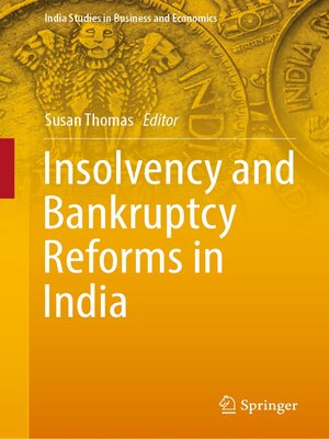 cover image of Insolvency and Bankruptcy Reforms in India